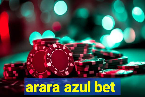 arara azul bet